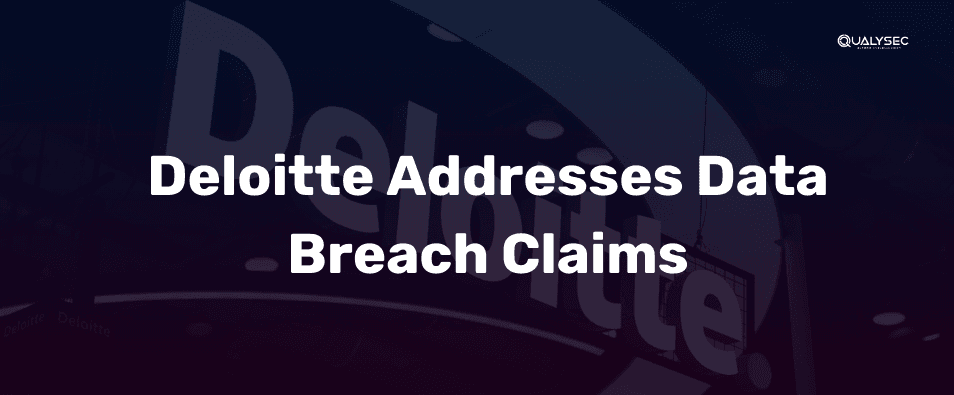 Deloitte Addresses Data Breaches 