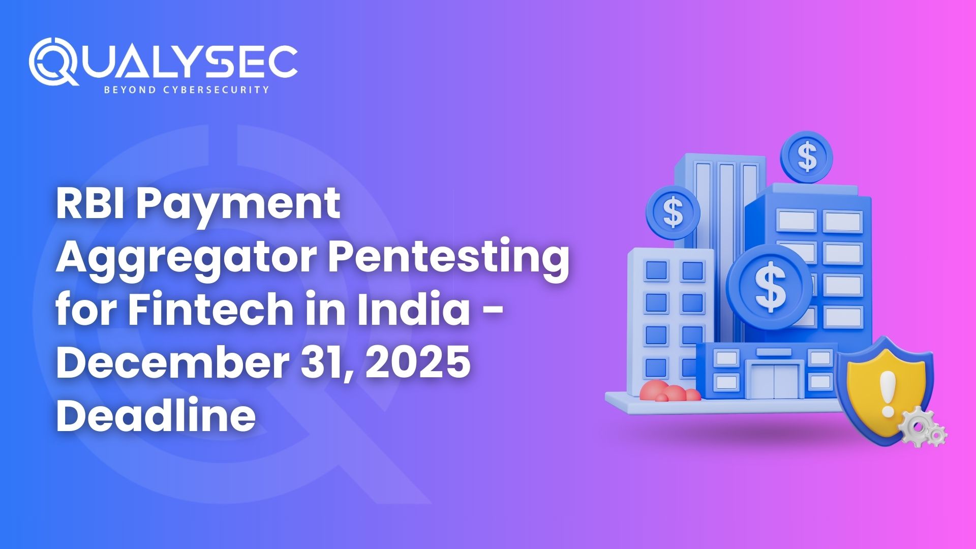 RBI Payment Aggregator Pentesting for Fintech in India